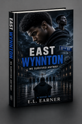 Hard Cover    East Wynnton: We Survived Anyway Hard Copy